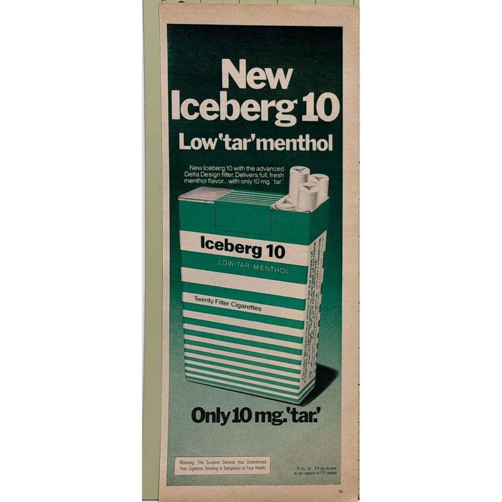 Iceberg 10 Low Tar Delta Filter Menthol Cigarettes Vintage Tobacco Print Ad 1972